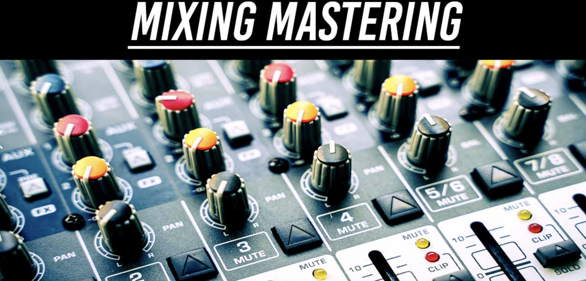 A Beginners Guide To Perfect Mixing and Mastering Music